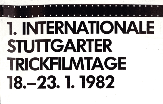 1. Internationale Stuttgarter Trickfilmtage 18.-23.1.1982